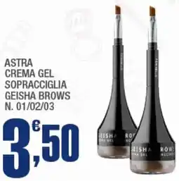 Splendidi e Splendenti Astra crema gel sopracciglia geisha brows n. 01/02/03 offerta