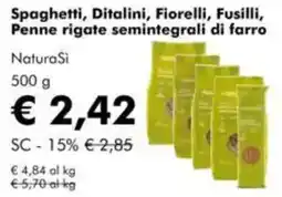 NaturaSì Spaghetti, Ditalini, Fiorelli, Fusilli, Penne rigate semintegrali di farro NaturaSi offerta