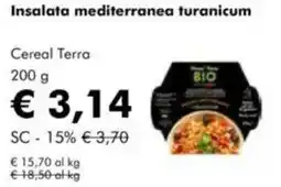 NaturaSì Insalata mediterranea turanicum Cereal Terra offerta