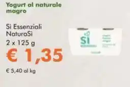 NaturaSì Yogurt al naturale magro Si Essenziali NaturaSi offerta