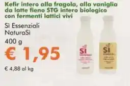 NaturaSì Kefir intero alla fragola, alla vaniglia da latte fieno STG intero biologico con fermenti lattici vivi Si Essenziali NaturaSi offerta