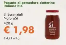 NaturaSì Passata di pomodoro datterino italiano bio Si Essenziali NaturaSi offerta