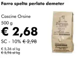 NaturaSì Farro spelta perlato demeter Cascine Orsine offerta