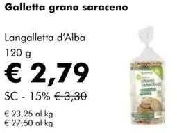 NaturaSì Galletta grano saraceno Langalletta d'Alba offerta