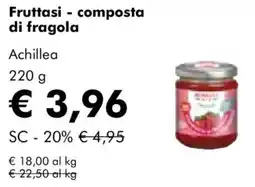 NaturaSì Fruttasi-composta di fragola Achillea offerta