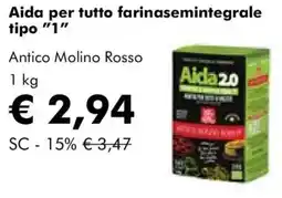 NaturaSì Aida per tutto farinasemintegrale tipo "1" Antico Molino Rosso offerta