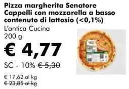 NaturaSì Pizza margherita Senatore Cappelli con mozzarella a basso contenuto di lattosio (<0,1%) L'antica Cucina offerta
