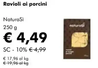 NaturaSì Ravioli ai porcini NaturaSì offerta