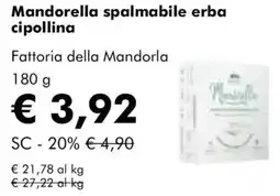 NaturaSì Mandorella spalmabile erba cipollina Fattoria della Mandorla offerta
