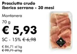 NaturaSì Prosciutto crudo iberico serrano - 30 mesi Montanera offerta
