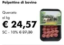 NaturaSì Polpettine di bovino Querceta offerta