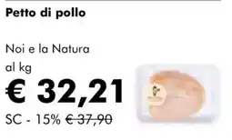 NaturaSì Petto di pollo Noi e la Natura offerta