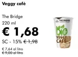 NaturaSì Veggy cafè The Bridge offerta