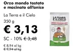 NaturaSì Orzo mondo tostato e macinato all'anice La Terra e il Cielo offerta