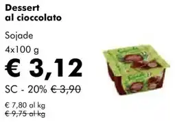 NaturaSì Dessert al cioccolato Sojade offerta