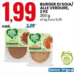 Eurospin Amo essere burger di soia/ alle verdure, 2 pz offerta