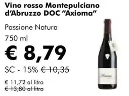 NaturaSì Vino rosso Montepulciano d'Abruzzo DOC "Axioma" Passione Natura offerta