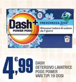 Splendidi e Splendenti Dash detersivo lavatrice pods power 19 dosi offerta