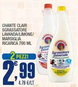 Splendidi e Splendenti Chante clair sgrassatore lavanda/limone/ marsiglia ricarica offerta