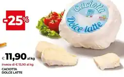 Unicoop Caciotta dolce latte offerta