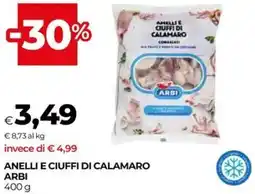 Unicoop Anelli e ciuffi di calamaro ARBI offerta