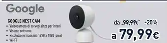 Unieuro Google nest cam offerta