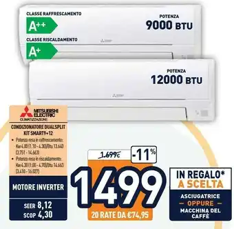 Unieuro Condizionatore dualsplit kit smart9+12 offerta