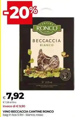 Unicoop Vino beccaccia CANTINE RONCO offerta