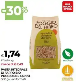 Unicoop Pasta integrale di farro bio POGGIO DEL FARR offerta
