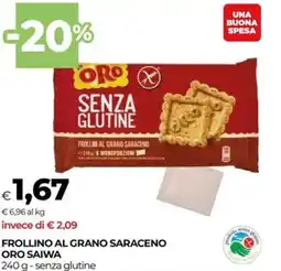 Unicoop Frollino al grano saraceno ORO SAIWA offerta