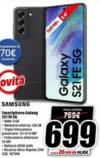MediaWorld Proximus galaxy s21 fe 5g 16,3 cm (6.4") doppia sim android 11 usb tipo-c 128 gb 4500 mah nero offerta