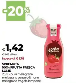 Unicoop Spremuta 100% frutta fresca LOME offerta