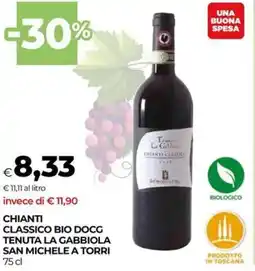 Unicoop Chianti classico bio docg tenuta la gabbiola san michele a torri offerta