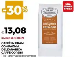 Unicoop Caffè in grani compagnia dell'arabica caffè corsini offerta