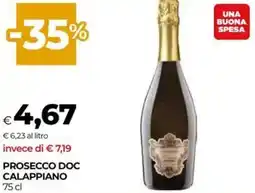 Unicoop Prosecco doc calappiano offerta