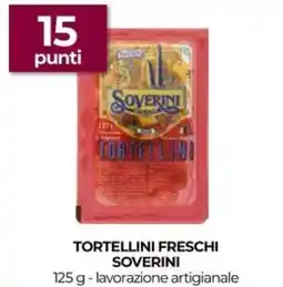 Unicoop Tortellini freschi SOVERINI offerta