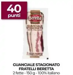 Unicoop Guanciale stagionato fratelli BERETTA offerta