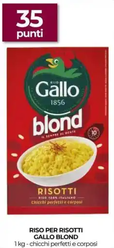 Unicoop Riso per risotti gallo blond chicchi perfetti e corposi offerta