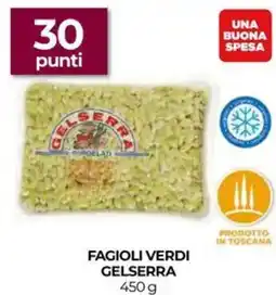 Unicoop Fagioli verdi GELSERRA offerta
