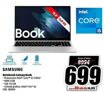 MediaWorld Galaxy book , 15.6”, windows 11 ready, intel core i5, 8 gb ram, 512 gb ssd, mystic silver offerta