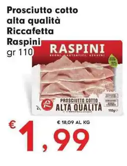 DeSpar Express Prosciutto cotto alta qualità Riccafetta Raspini offerta