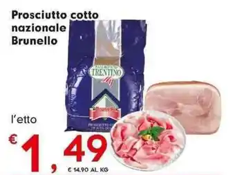 DeSpar Express Prosciutto cotto nazionale Brunello offerta
