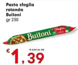 DeSpar Express Pasta sfoglia rotonda Buitoni offerta