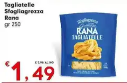 DeSpar Express Tagliatelle Sfogliagrezza Rana offerta