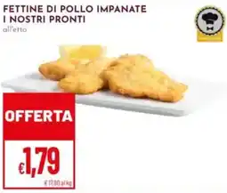 Pan Fettine di pollo impanate i nostri pronti offerta