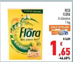 Conad RISO FLORA il classico 1 kg offerta