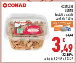 Conad PISTACCHI CONAD offerta
