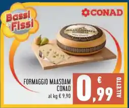 Conad FORMAGGIO MAASDAM CONAD offerta