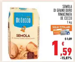 Conad Semola di Grano Duro Rimacinata De Cecco offerta
