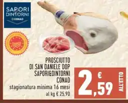 Conad Prosciutto di San Daniele DOP Sapori&Dintorni Conad offerta